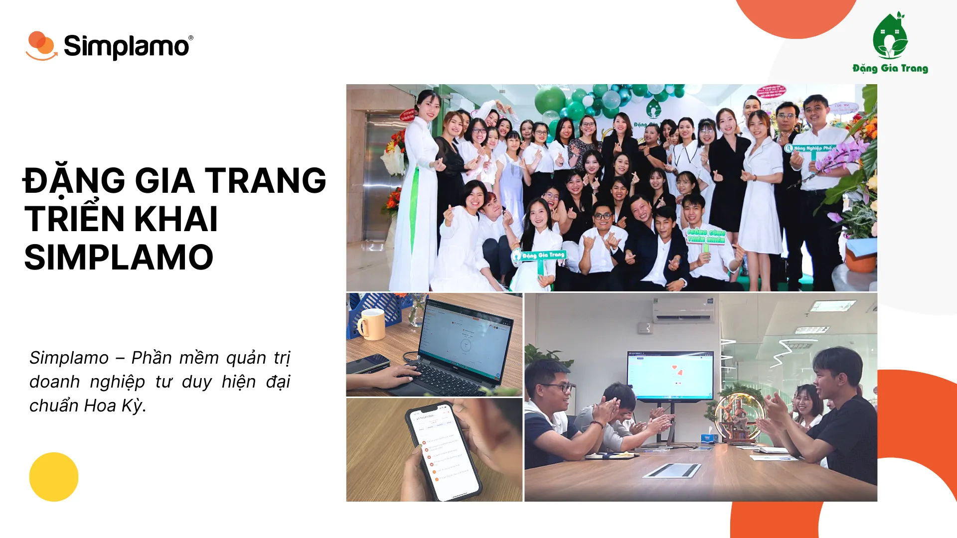 Đặng Gia Trang triển khai Simplamo